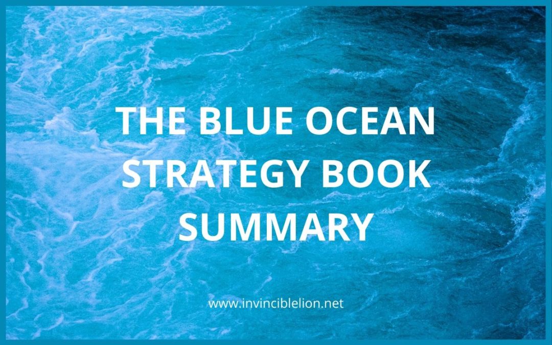 Blue ocean strategy summary