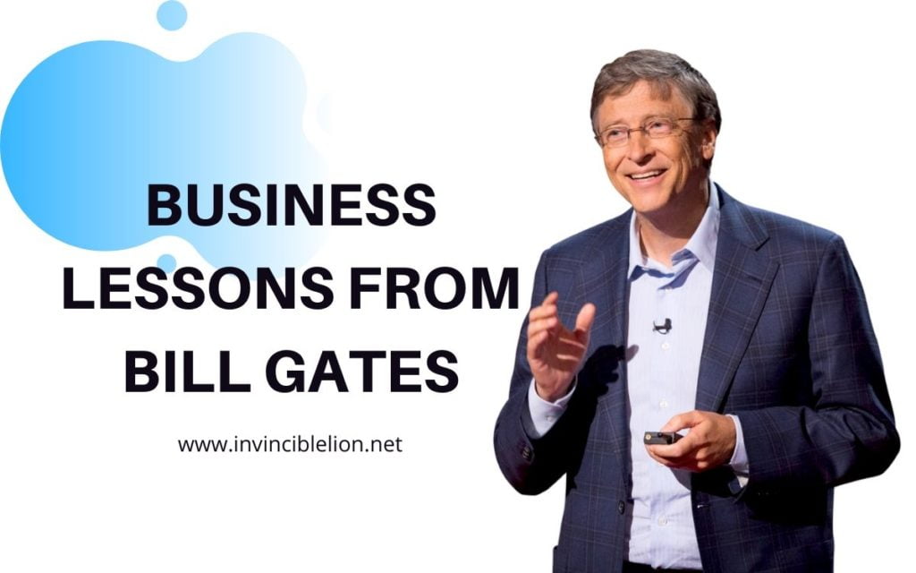 Business lessons from Bill Gates