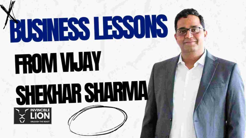 Entrepreneurship lessons from Vijay Shekhar Sharma