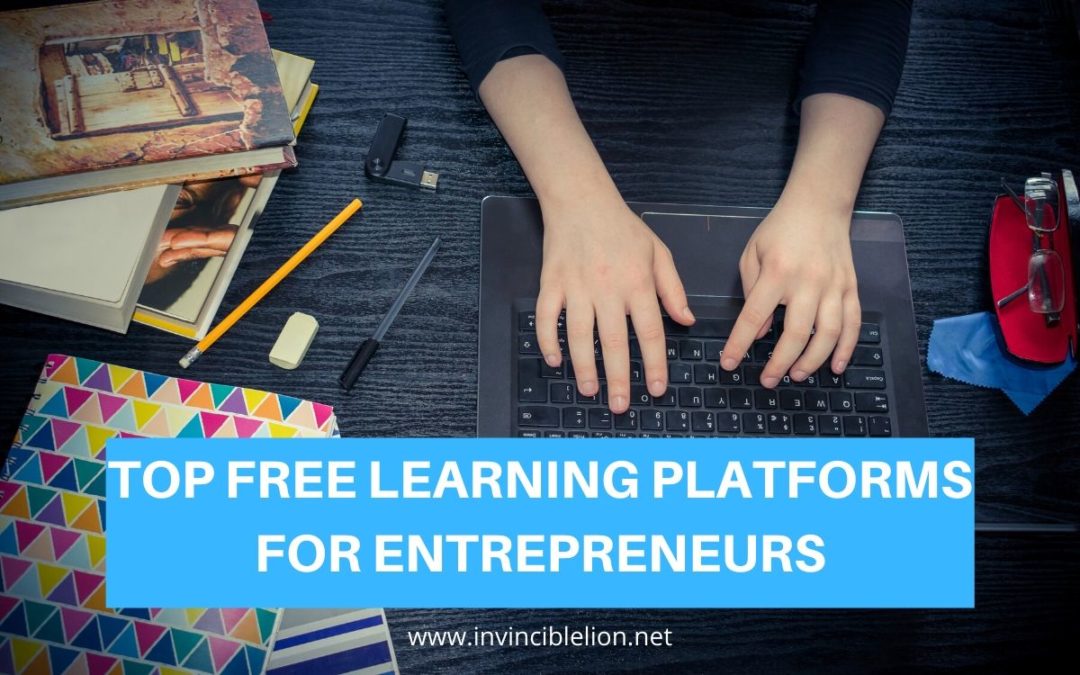 top free learning platforms for Entrepreneurs